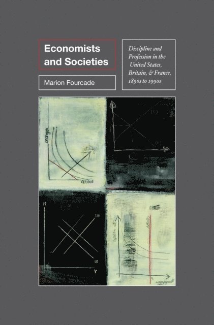 Marion Fourcade - Economists and Societies, E-bok