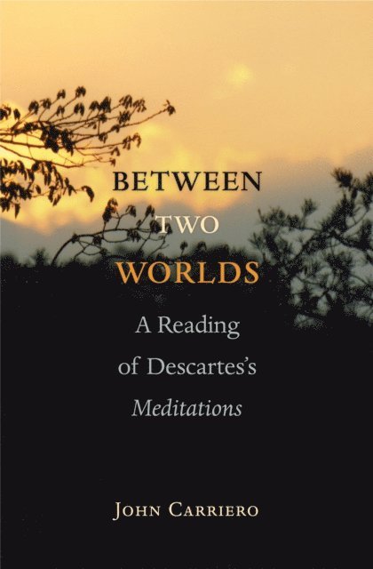 John Carriero - Between Two Worlds, E-bok