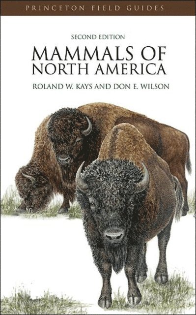 Don Ellis Wilson, Roland W. Kays - Mammals of North America, E-bok