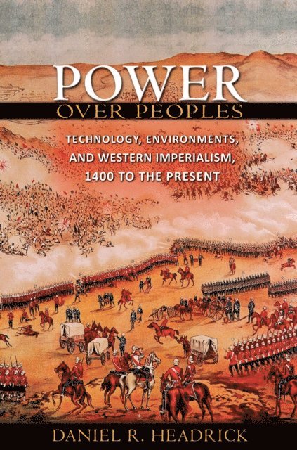 Daniel R. Headrick - Power over Peoples, E-bok