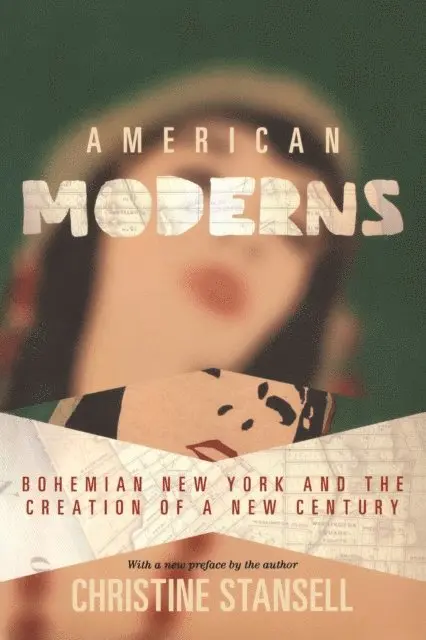 Christine Stansell - American Moderns, E-bok. Tillgänglighet: Lägg i varukorg