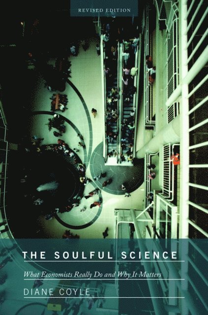 Diane Coyle - Soulful Science, E-bok
