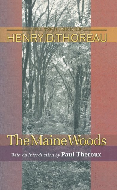 Henry David Thoreau, Joseph J. Moldenhauer - Maine Woods, E-bok