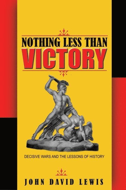 John David Lewis - Nothing Less than Victory, E-bok. Tillgänglighet: Lägg i varukorg