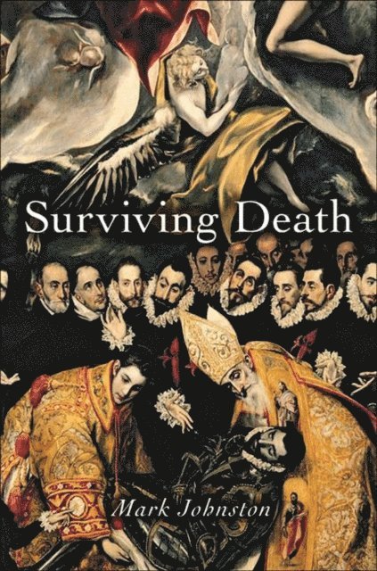 Mark Johnston - Surviving Death, E-bok