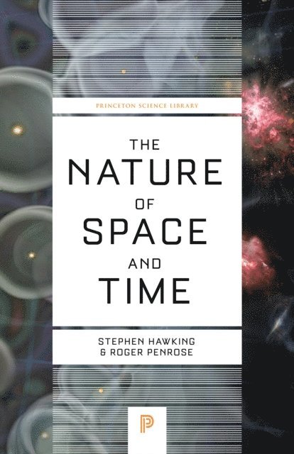 Roger Penrose, Stephen Hawking - Nature of Space and Time, E-bok