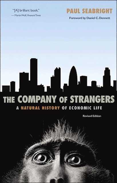Paul Seabright - Company of Strangers, E-bok