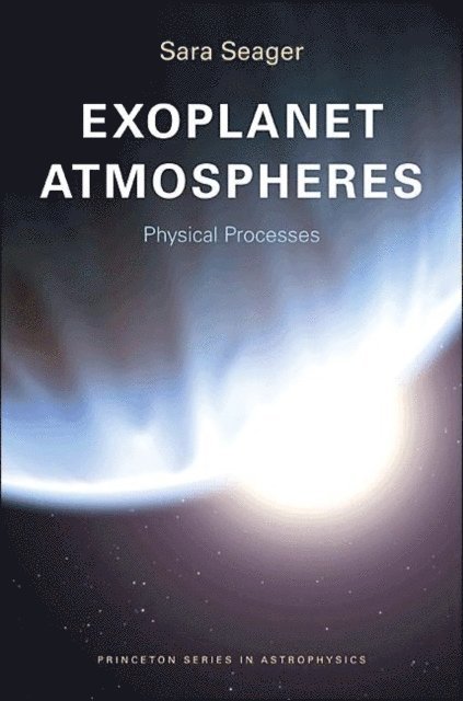 Sara Seager - Exoplanet Atmospheres, E-bok