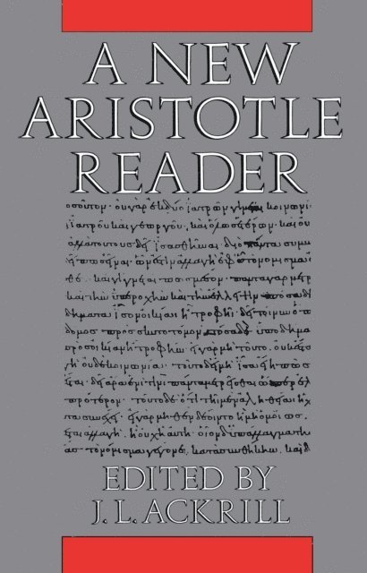 J. L. Ackrill - New Aristotle Reader, E-bok