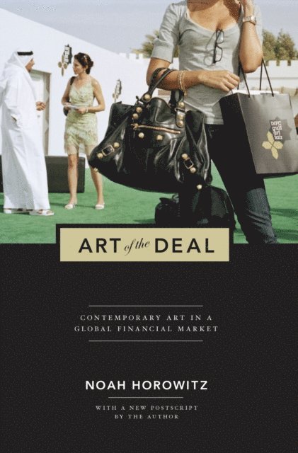 Noah Horowitz - Art of the Deal, E-bok
