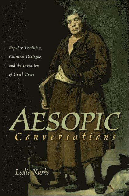Leslie Kurke - Aesopic Conversations, E-bok