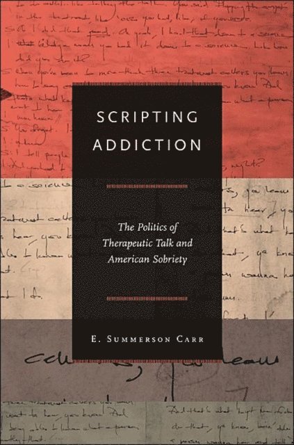 E. Summerson Carr - Scripting Addiction, E-bok