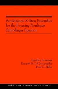 Semiclassical Soliton Ensembles for the Focusing Nonlinear Schrodinger Equation (AM-154)