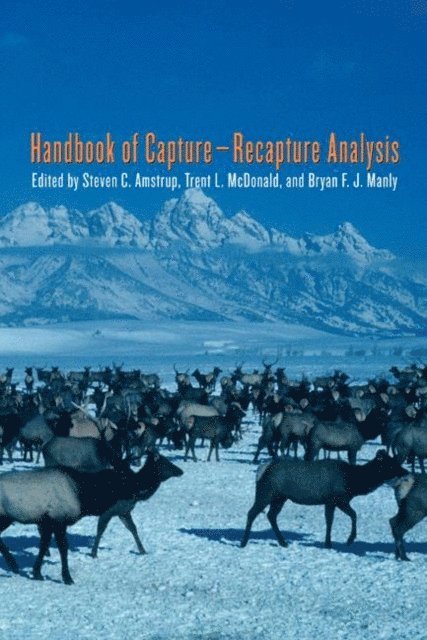 Bryan F. J. Manly, Trent L. McDonald, Steven C. Amstrup - Handbook of Capture-Recapture Analysis, E-bok