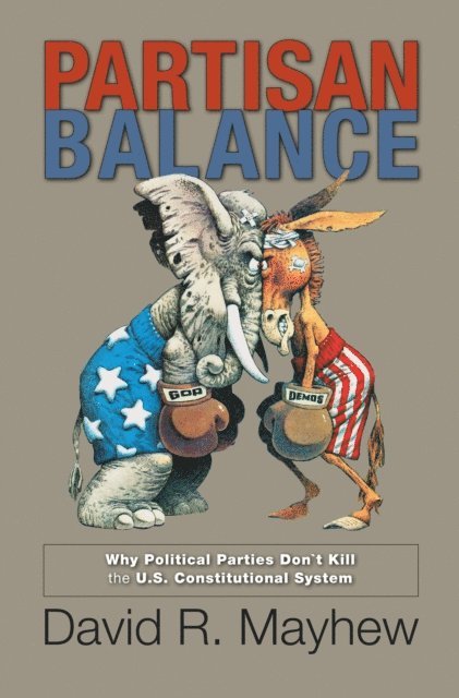 David R. Mayhew - Partisan Balance, E-bok