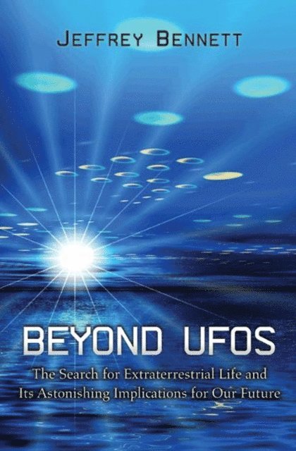 Jeffrey Bennett - Beyond UFOs, E-bok