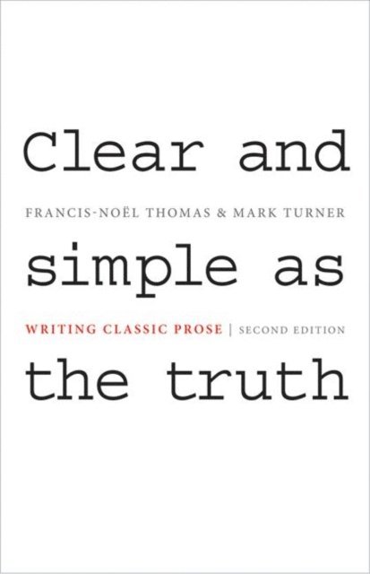 Mark Turner, Francis-Noel Thomas - Clear and Simple as the Truth, E-bok