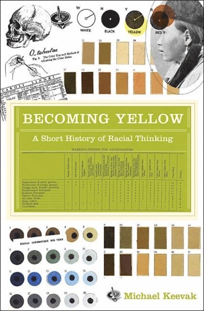 Michael Keevak - Becoming Yellow, E-bok
