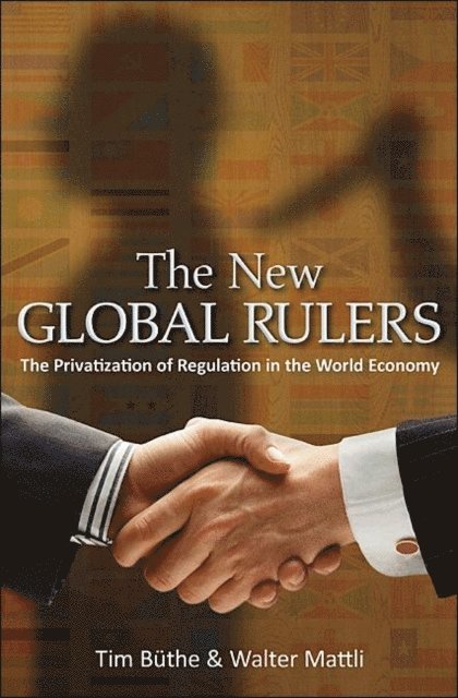 Walter Mattli, Tim Buthe - New Global Rulers, E-bok