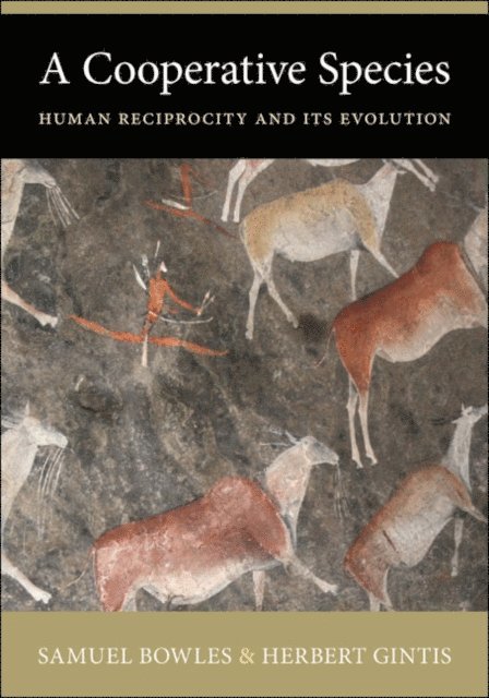 Herbert Gintis, Samuel Bowles - Cooperative Species, E-bok
