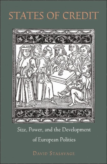 David Stasavage - States of Credit, E-bok