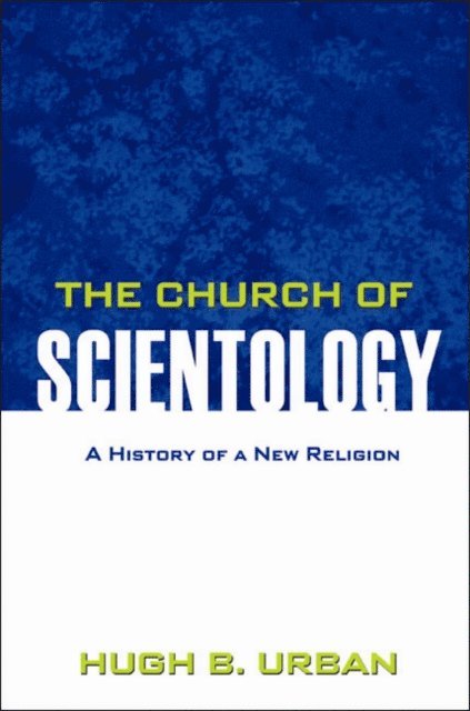 Hugh B. Urban - Church of Scientology, E-bok