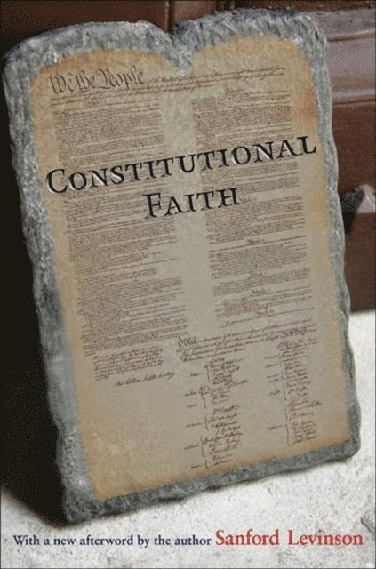 Sanford Levinson - Constitutional Faith, E-bok