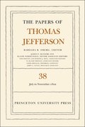 Papers of Thomas Jefferson, Volume 38