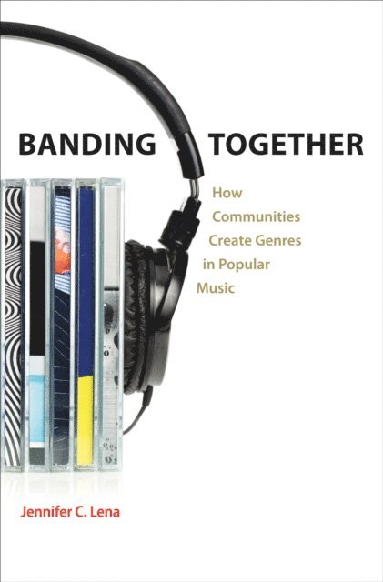 Jennifer C. Lena - Banding Together, E-bok