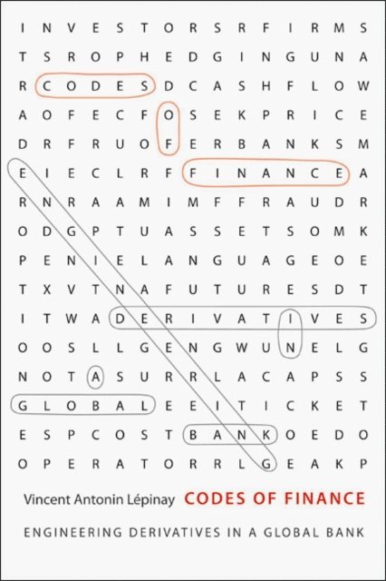 Vincent Antonin Lepinay - Codes of Finance, E-bok