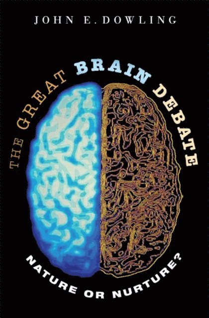 John E. Dowling - Great Brain Debate, E-bok