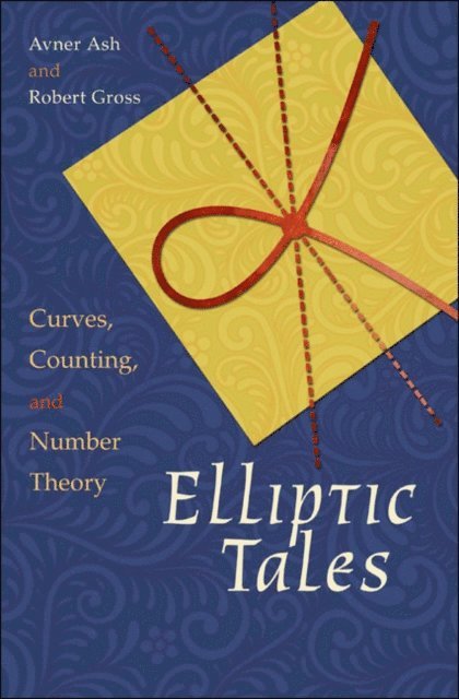 Robert Gross, Avner Ash - Elliptic Tales, E-bok