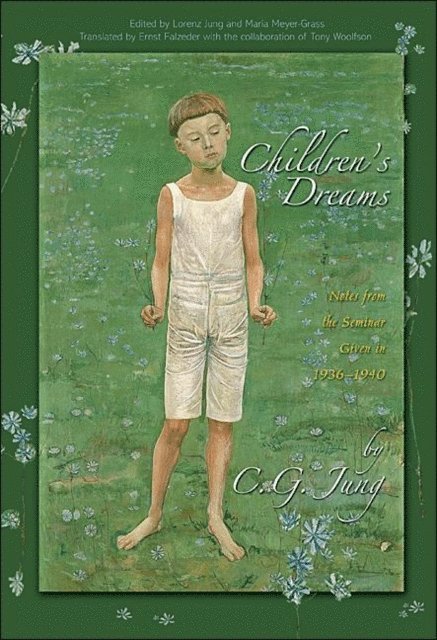 C. G. Jung, Maria Meyer-Grass, Lorenz Jung - Children's Dreams, E-bok