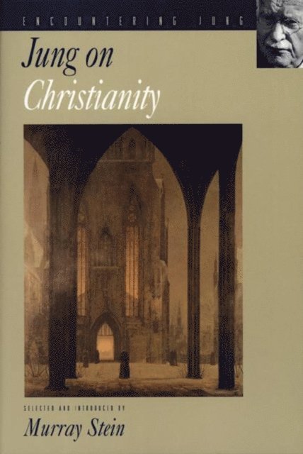 C. G. Jung, Murray Stein - Jung on Christianity, E-bok
