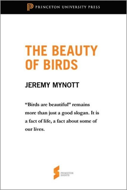 Jeremy Mynott - Beauty of Birds, E-bok