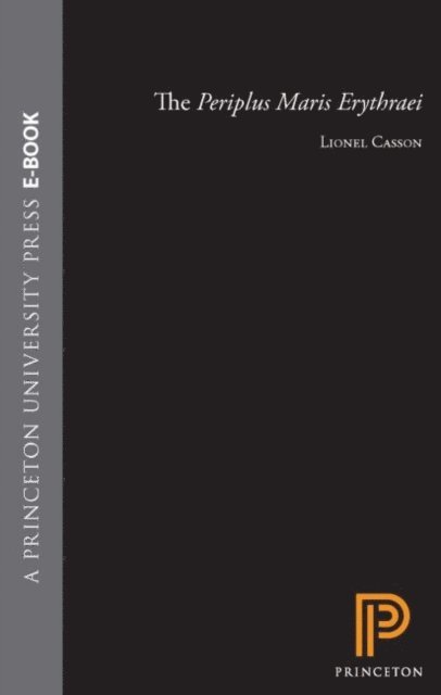 Lionel Casson - Periplus Maris Erythraei, E-bok