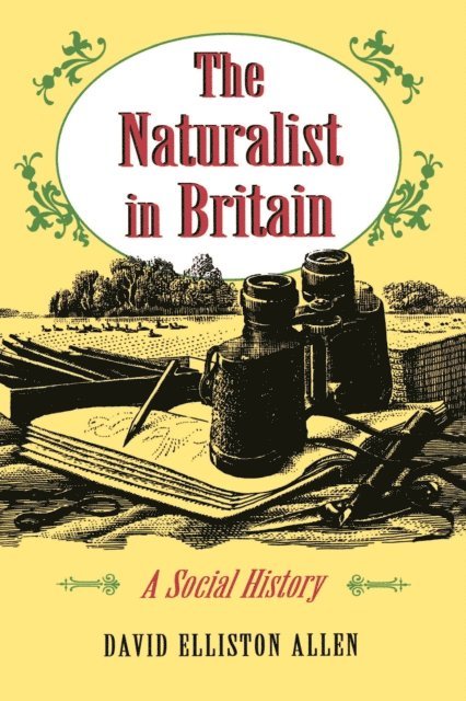 David Elliston Allen - Naturalist in Britain, E-bok