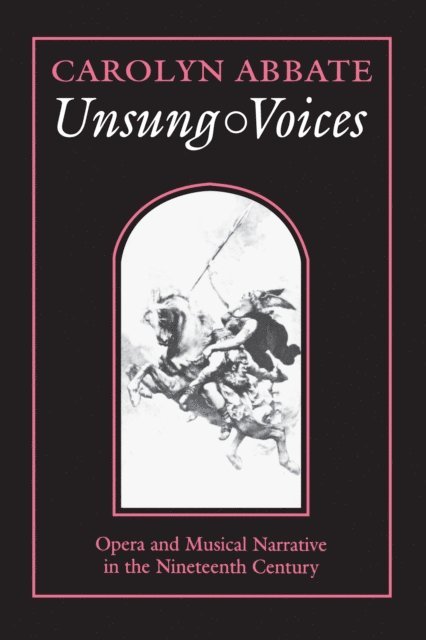 Carolyn Abbate - Unsung Voices, E-bok