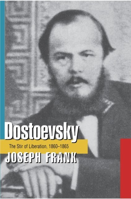Joseph Frank - Dostoevsky, E-bok