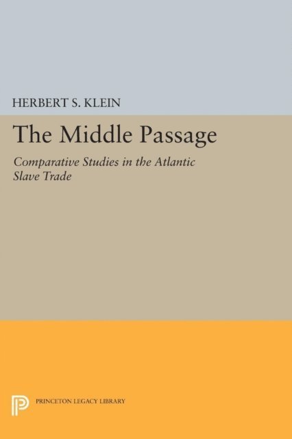 Herbert S. Klein - Middle Passage, E-bok