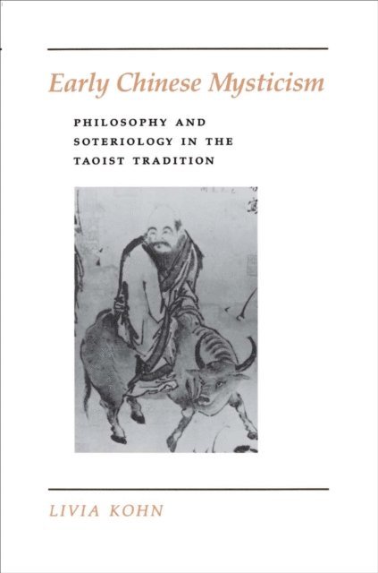 Livia Kohn - Early Chinese Mysticism, E-bok