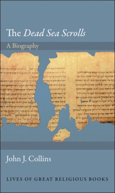 John J. Collins - Dead Sea Scrolls, E-bok