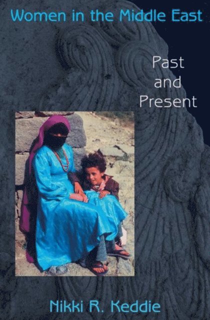 Nikki R. Keddie - Women in the Middle East, E-bok