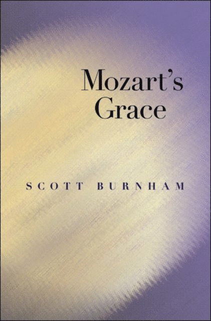 Scott Burnham - Mozart's Grace, E-bok