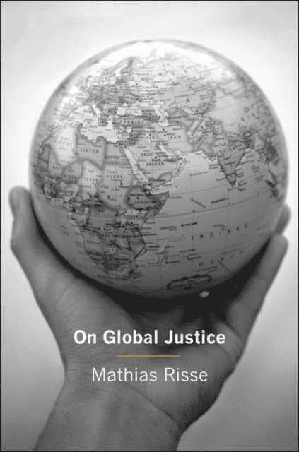Mathias Risse - On Global Justice, E-bok