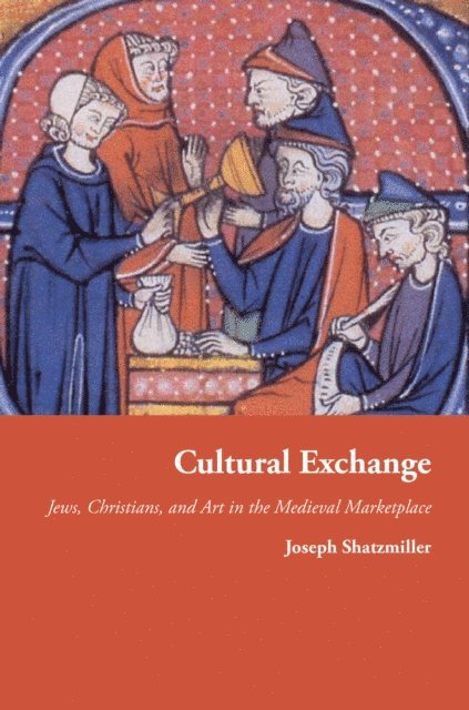 Joseph Shatzmiller - Cultural Exchange, E-bok