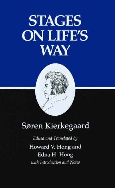 Soren Kierkegaard - Stages on Life's Way, E-bok