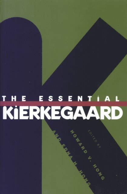Soren Kierkegaard, Edna H. Hong, Howard V. Hong - Essential Kierkegaard, E-bok