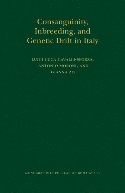 Gianna Zei, Antonio Moroni, L L Cavalli-sforza - Consanguinity, Inbreeding, and Genetic Drift in Italy, E-bok
