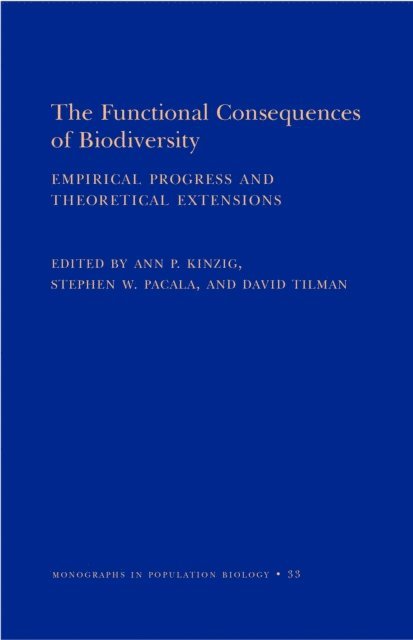 David Tilman, Stephen W. Pacala, Ann P. Kinzig - Functional Consequences of Biodiversity, E-bok